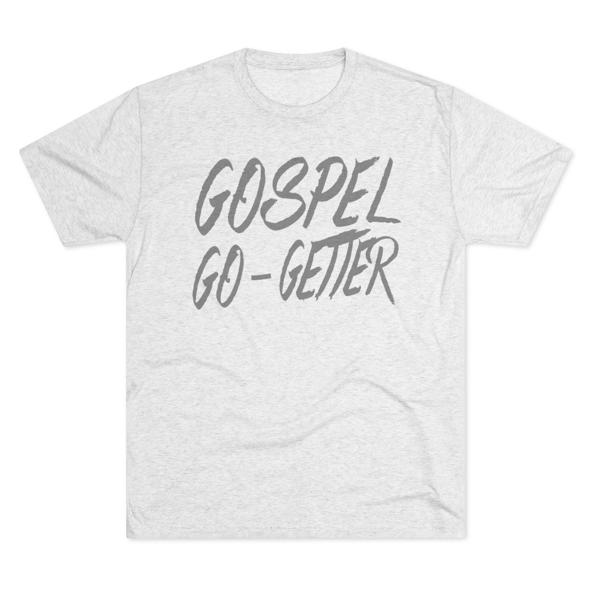 Gospel Go-Getter Tee