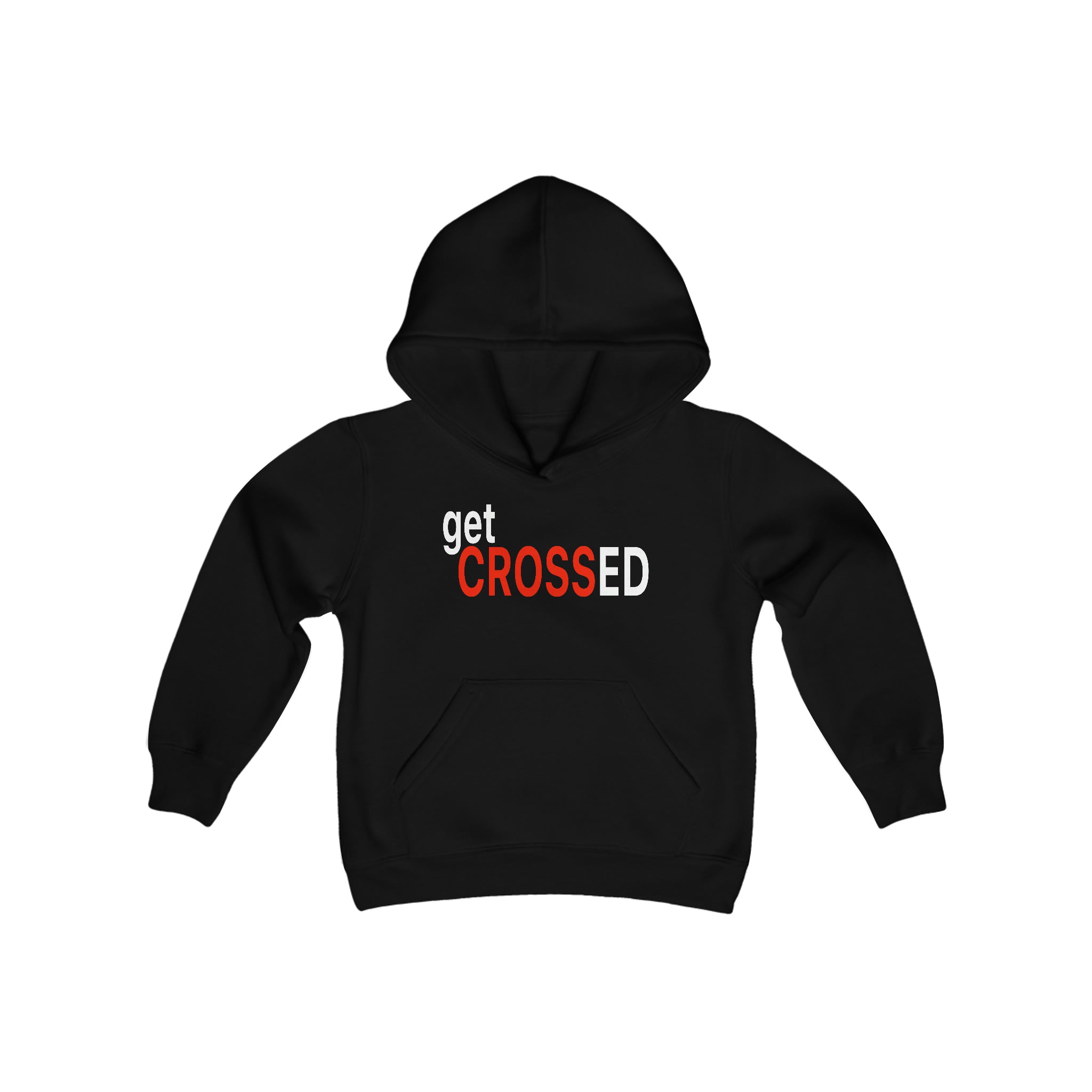 Get Crossed Kids Hoodie