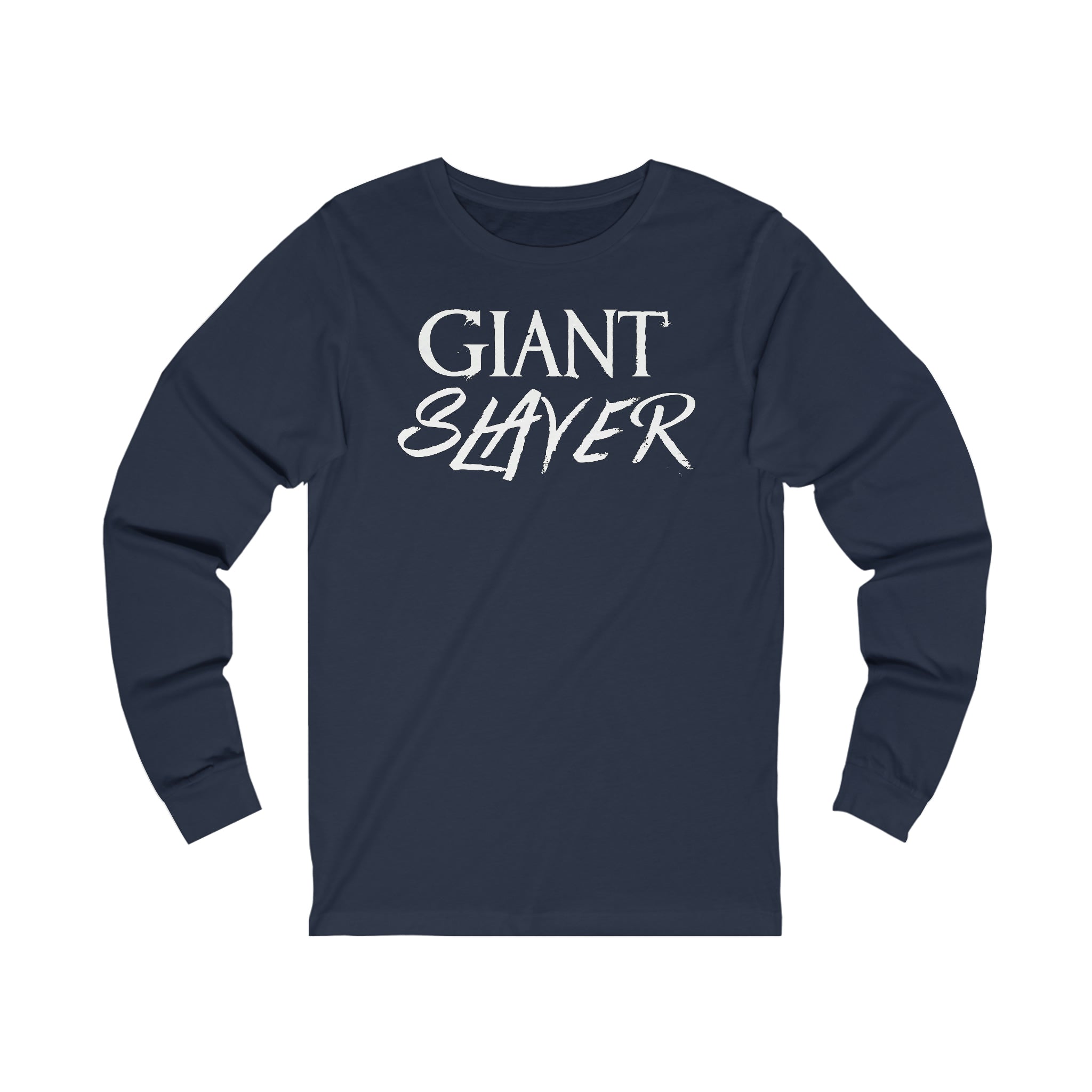 Giant Slayer Comfort Long Sleeve