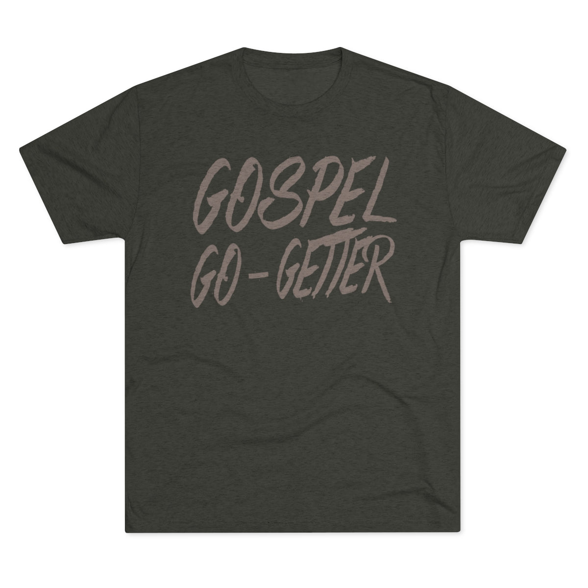 Gospel Go-Getter Tee