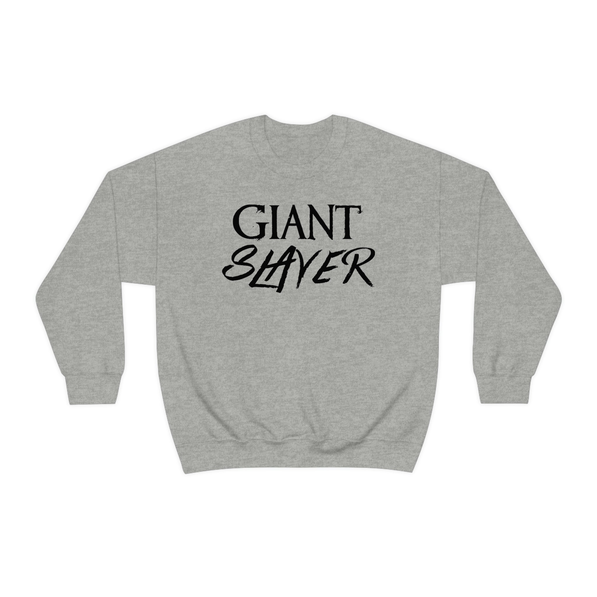 Giant Slayer Sweatshirt