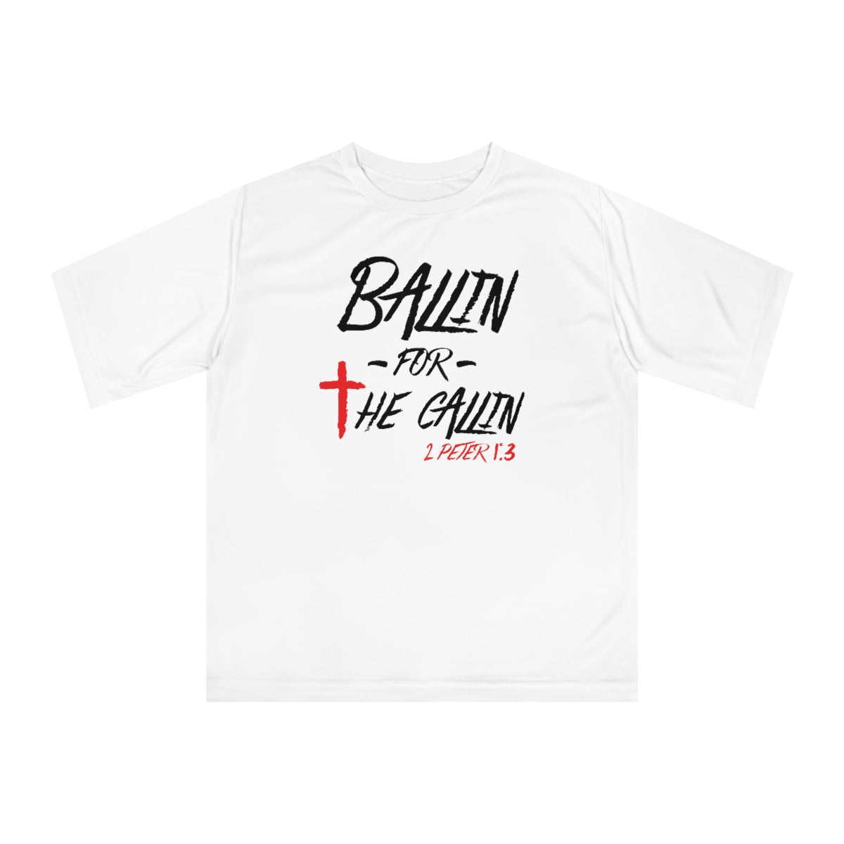 Ballin for the Callin Performance Tee