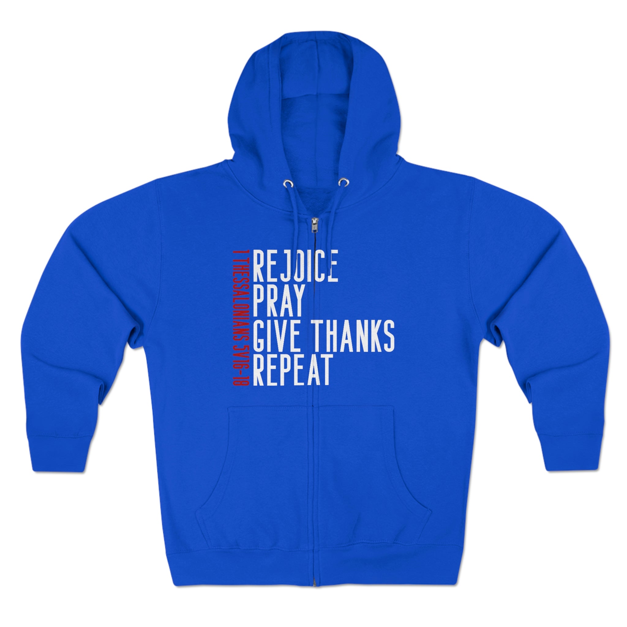 1 Thessalonians Zip Hoodie