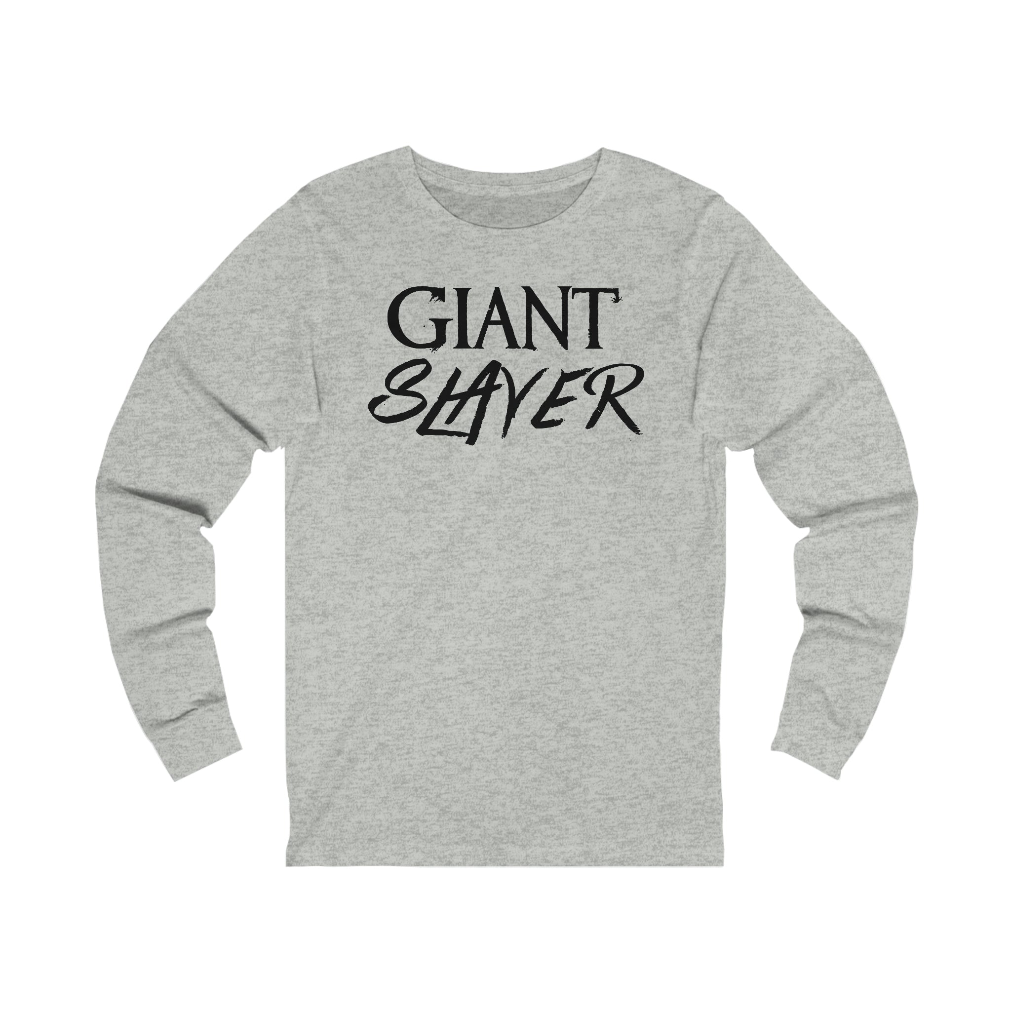 Giant Slayer Comfort Long Sleeve