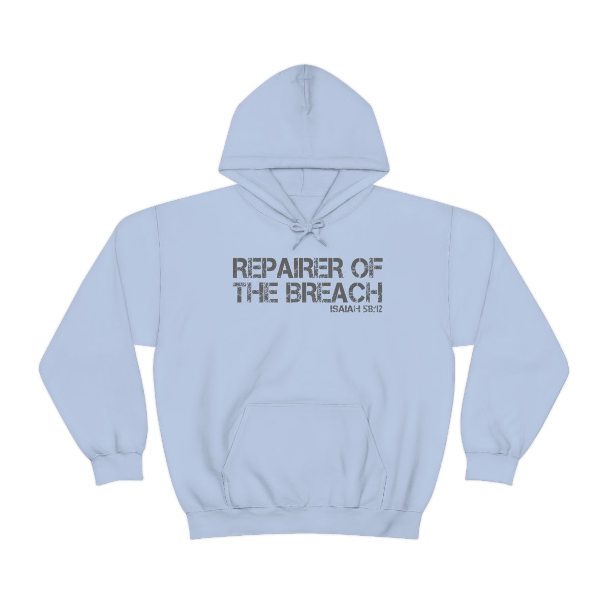 Repairer of the Breach Hoodie