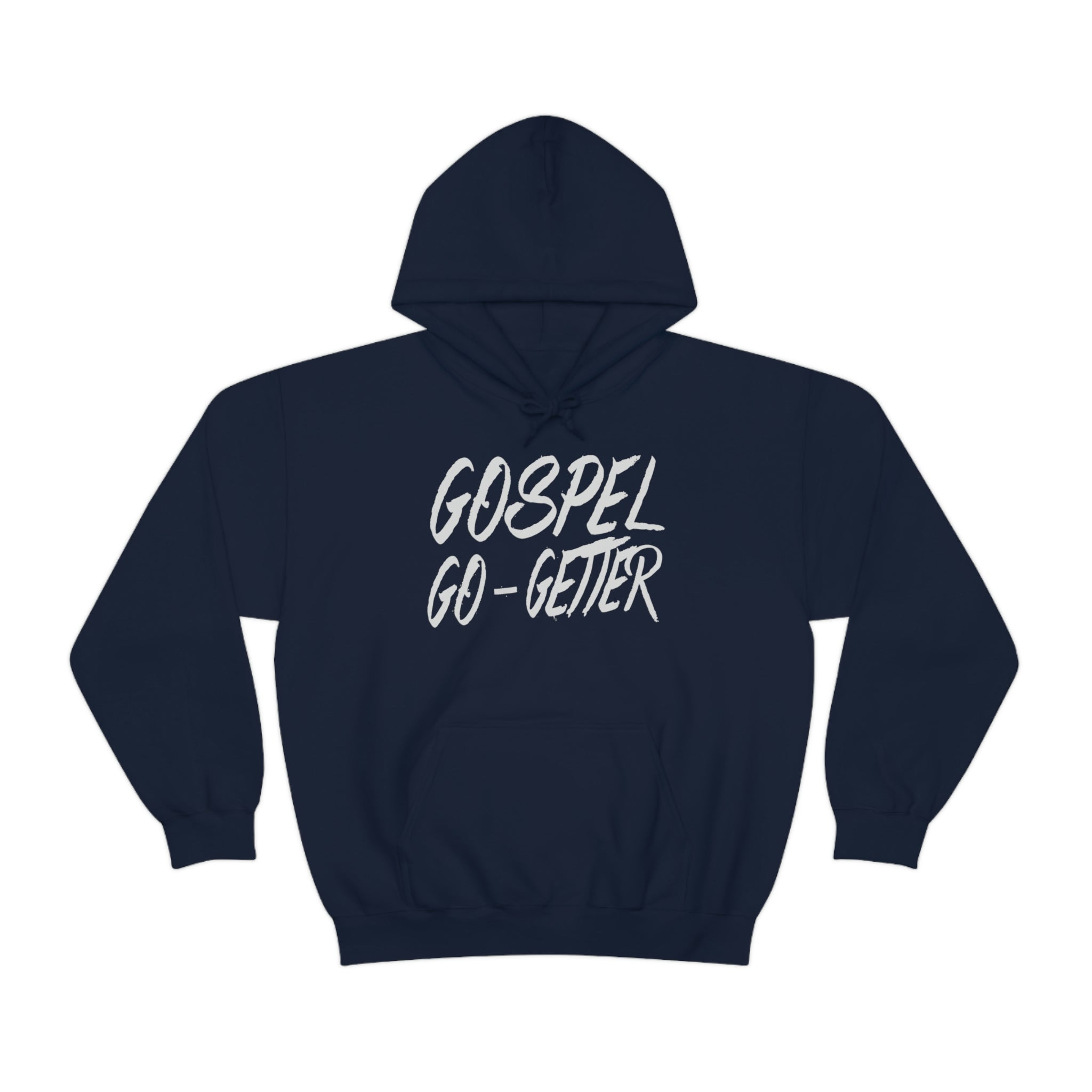 Gospel Go-Getter Comfort Hoodie