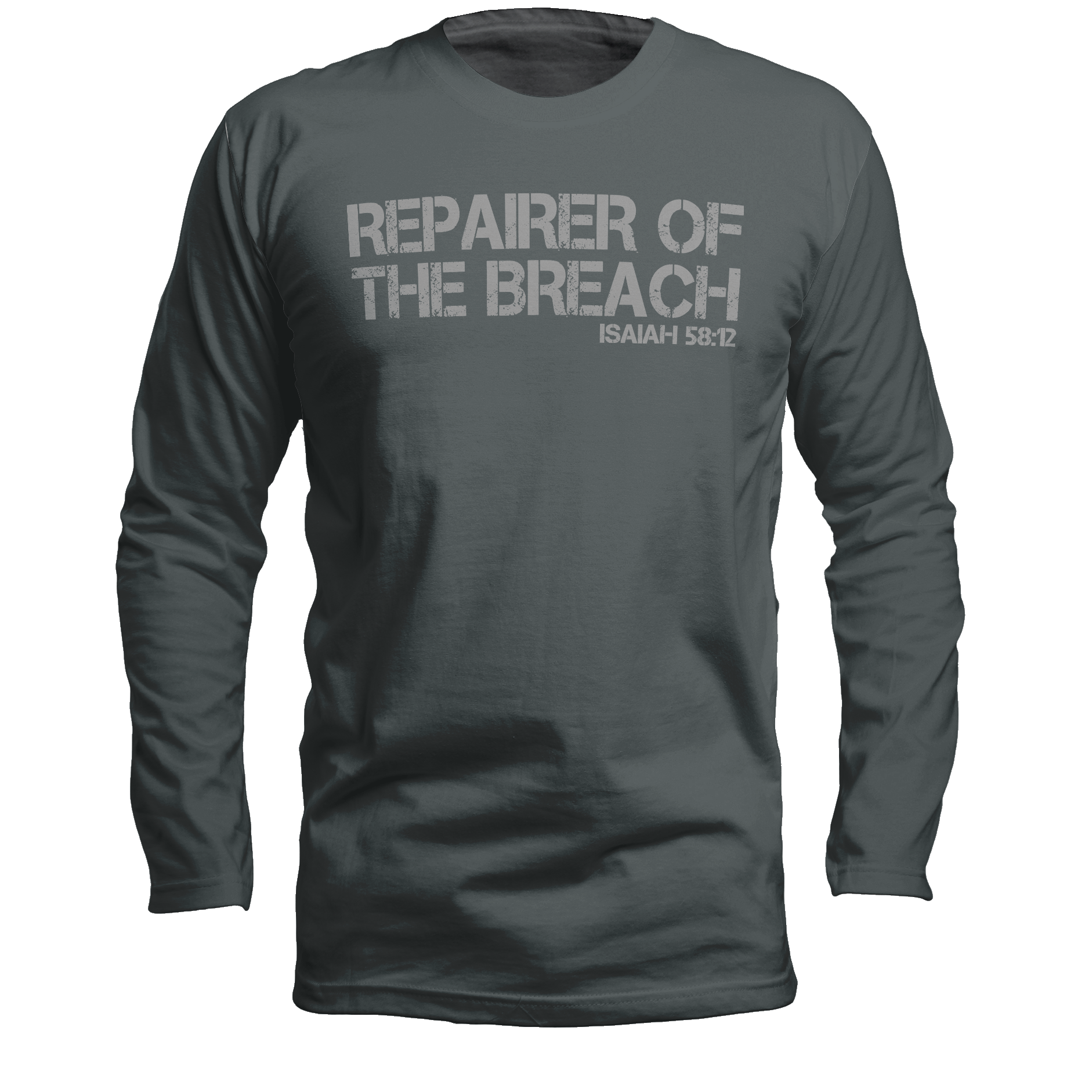 Repairer of the Breach Long Sleeve